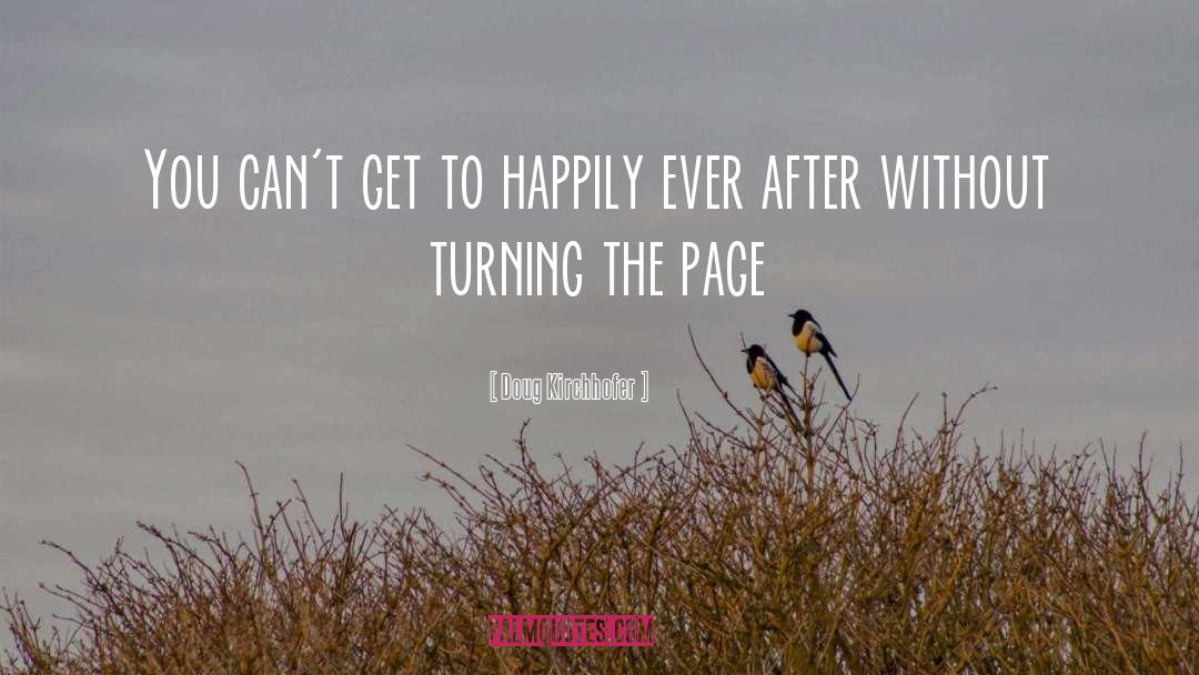 Turning The Page quotes by Doug Kirchhofer
