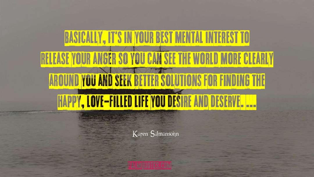 Turning Your Life Around quotes by Karen Salmansohn