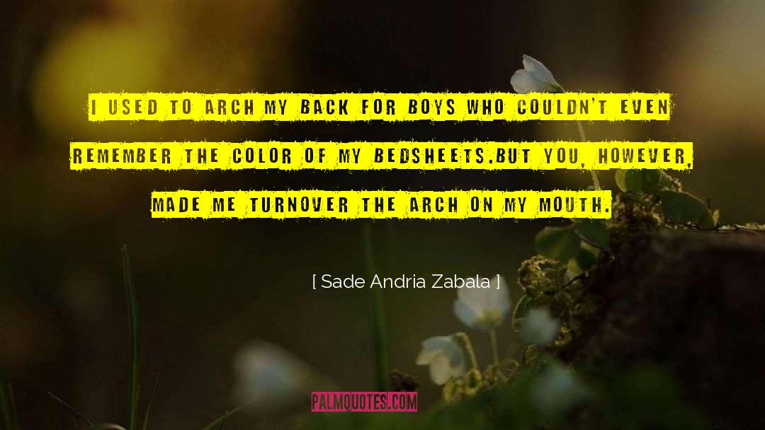 Turnover quotes by Sade Andria Zabala