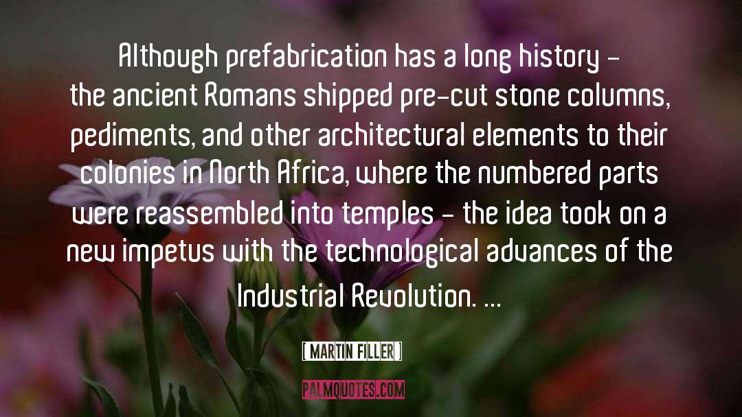 Turnpikes Industrial Revolution quotes by Martin Filler