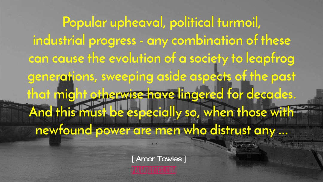Turnpikes Industrial Revolution quotes by Amor Towles