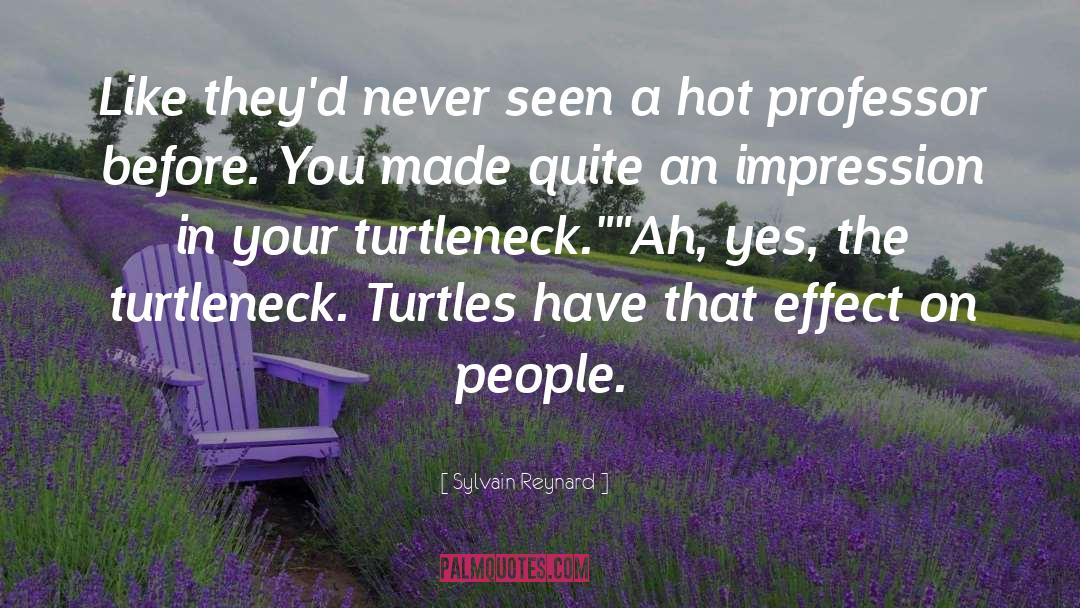 Turtleneck quotes by Sylvain Reynard