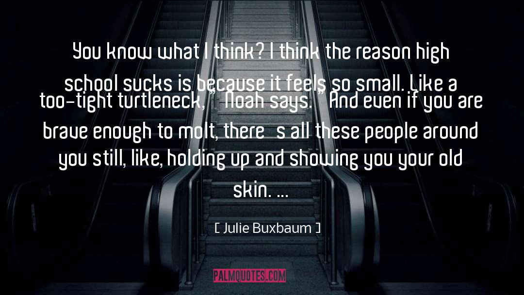 Turtleneck quotes by Julie Buxbaum