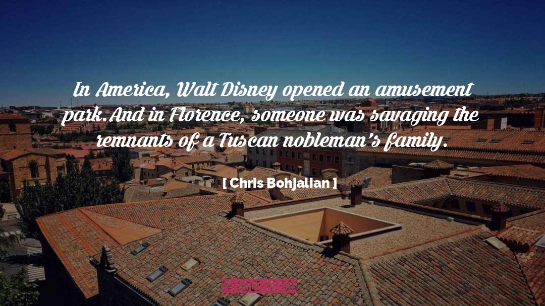 Tuscan quotes by Chris Bohjalian