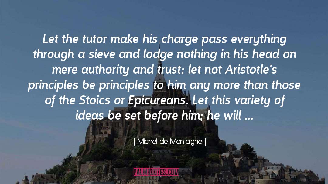 Tutor quotes by Michel De Montaigne