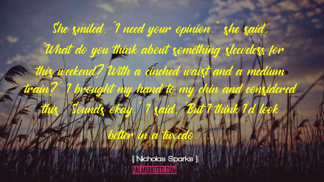 Tuxedo quotes by Nicholas Sparks