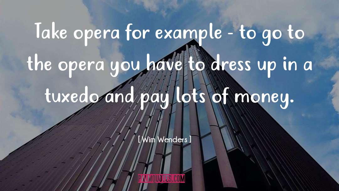 Tuxedo quotes by Wim Wenders