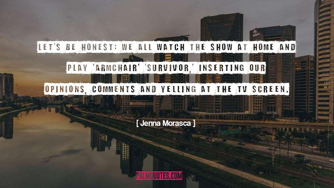 Tv Hosts quotes by Jenna Morasca