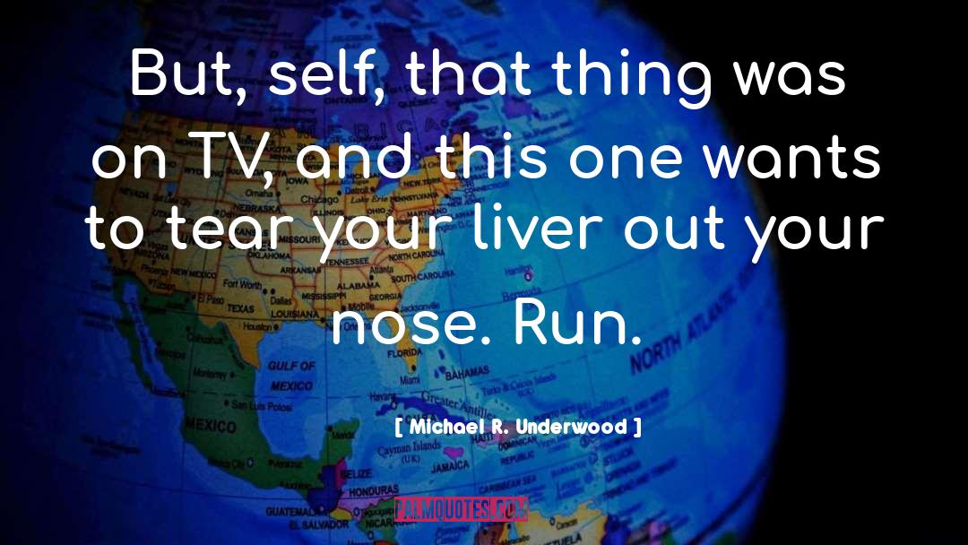 Tv Hosts quotes by Michael R. Underwood