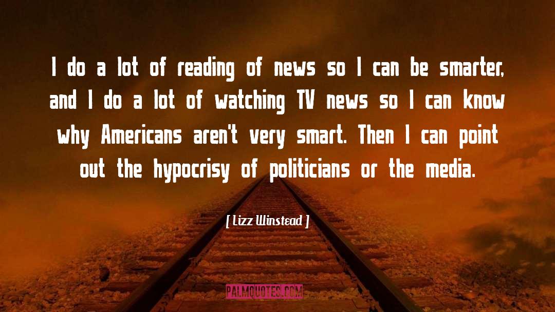 Tv News quotes by Lizz Winstead