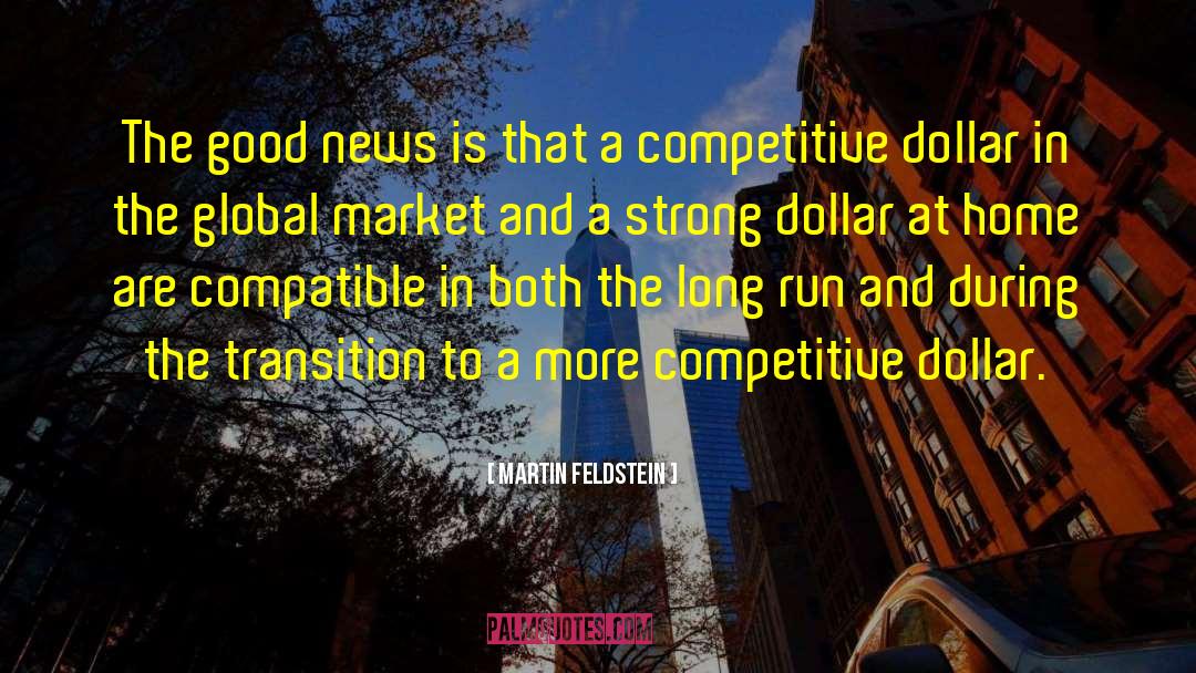 Tv News quotes by Martin Feldstein