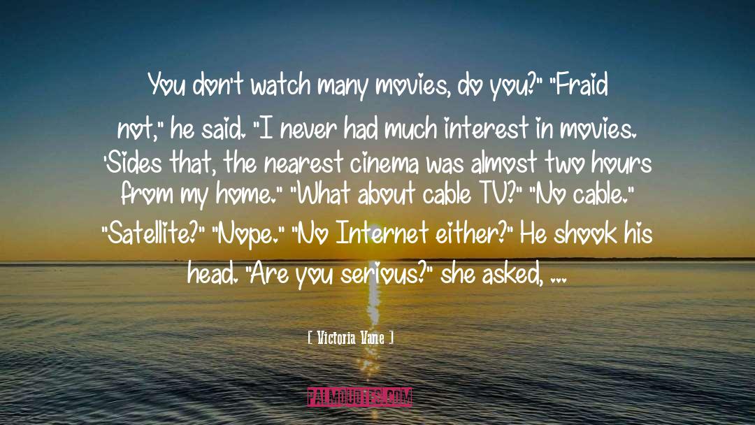 Tv Reference quotes by Victoria Vane
