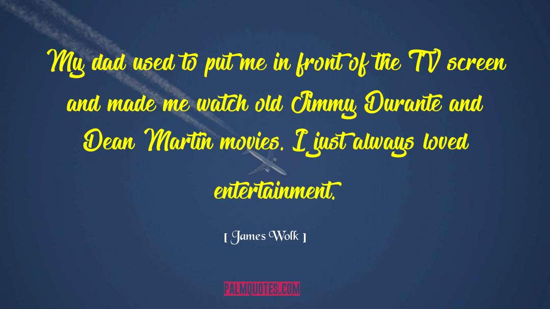 Tv Screen quotes by James Wolk