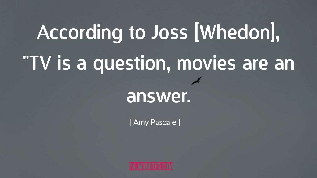 Tv Serial quotes by Amy Pascale