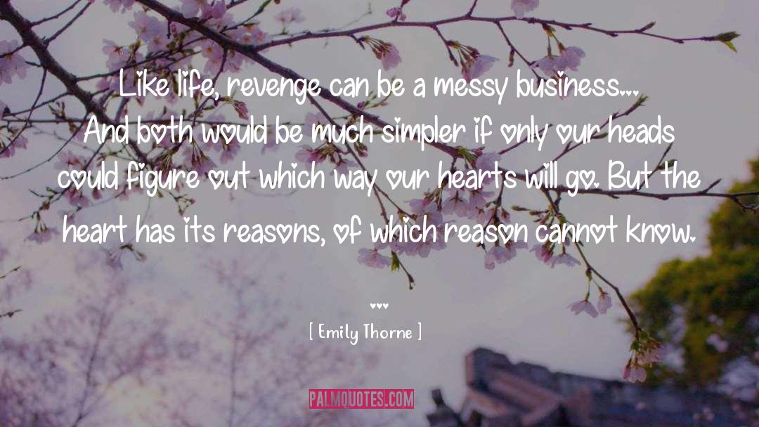 Tv Series quotes by Emily Thorne