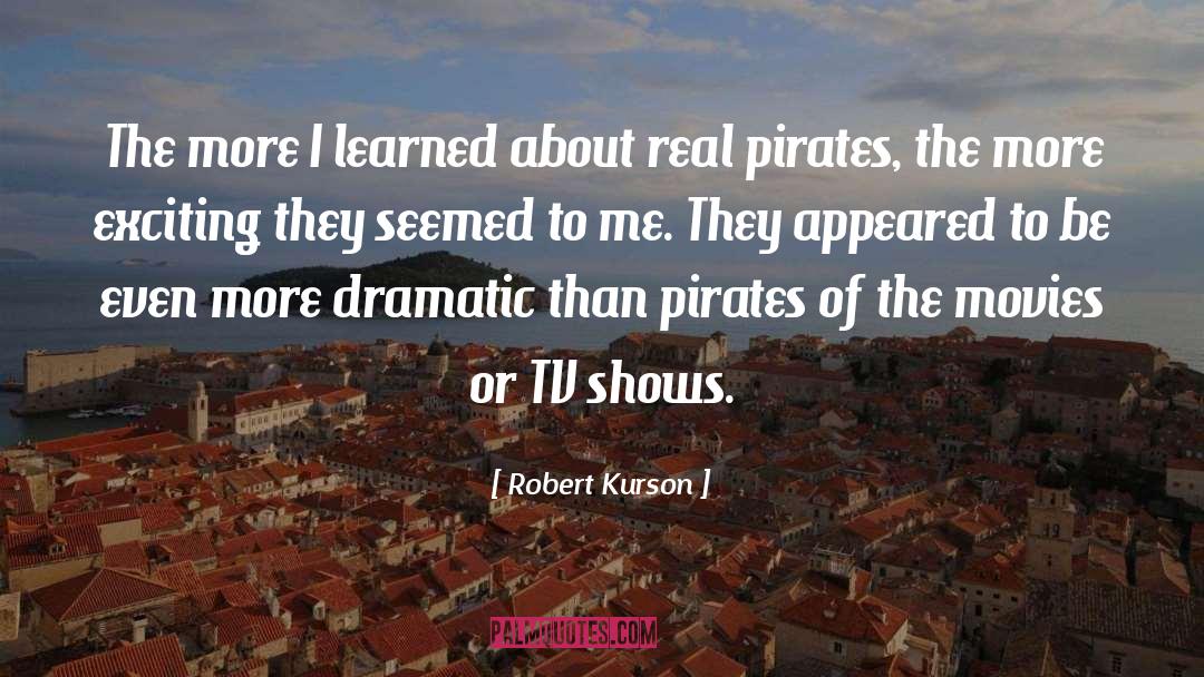 Tv Shows quotes by Robert Kurson