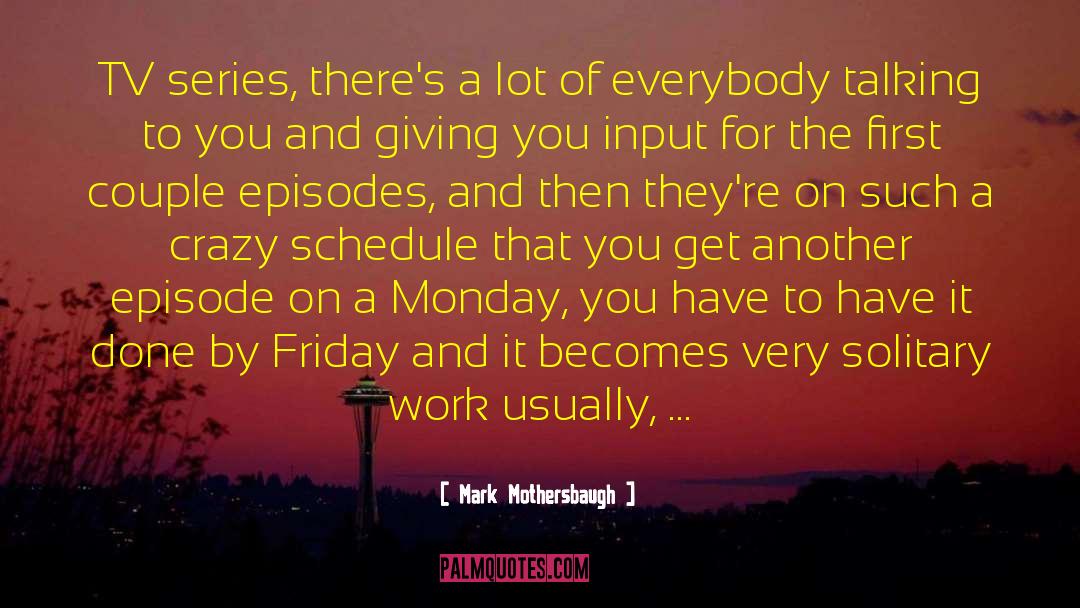 Tv Shows quotes by Mark Mothersbaugh