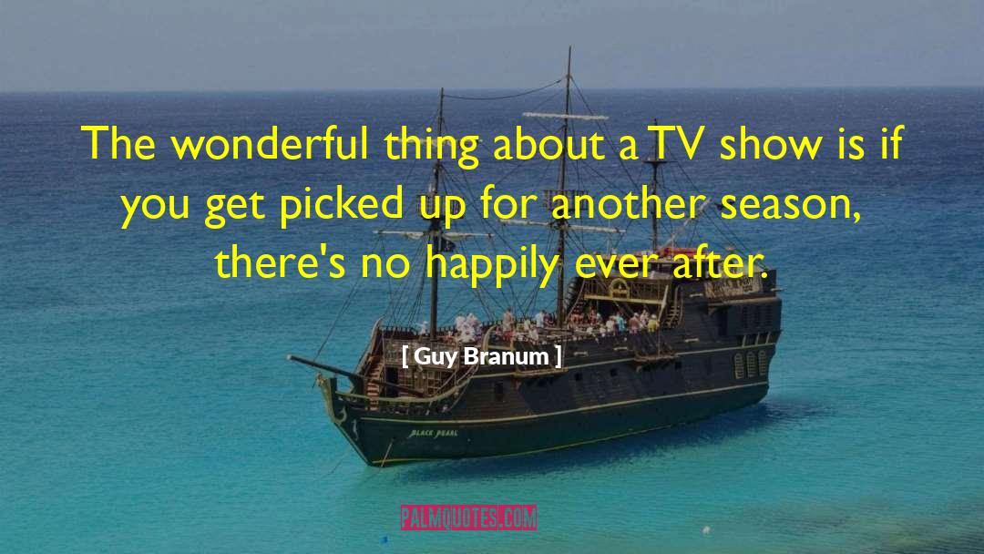Tv Shows quotes by Guy Branum