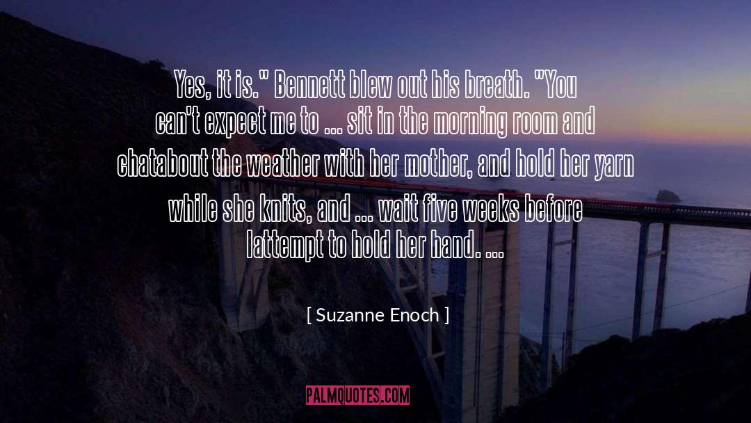 Tv20 Weather quotes by Suzanne Enoch