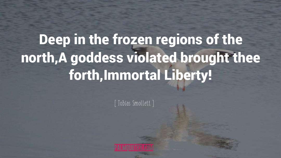 Tweeting Goddess quotes by Tobias Smollett