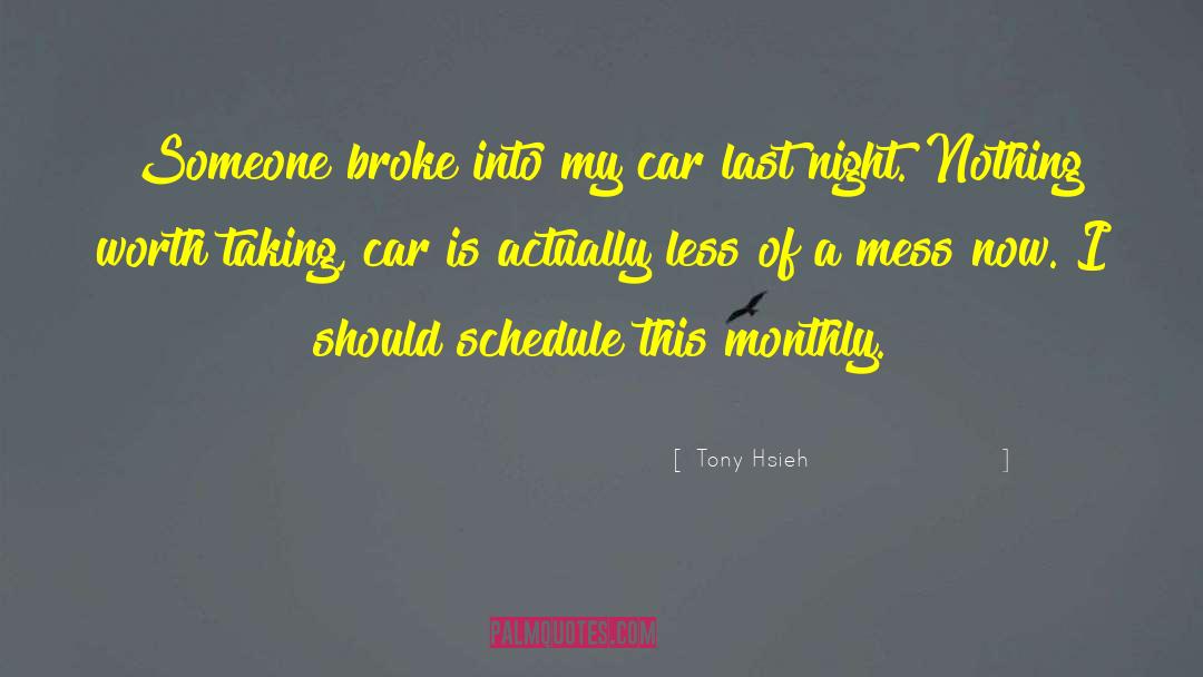 Tweets quotes by Tony Hsieh