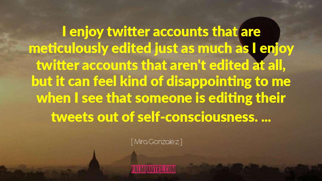 Tweets quotes by Mira Gonzalez