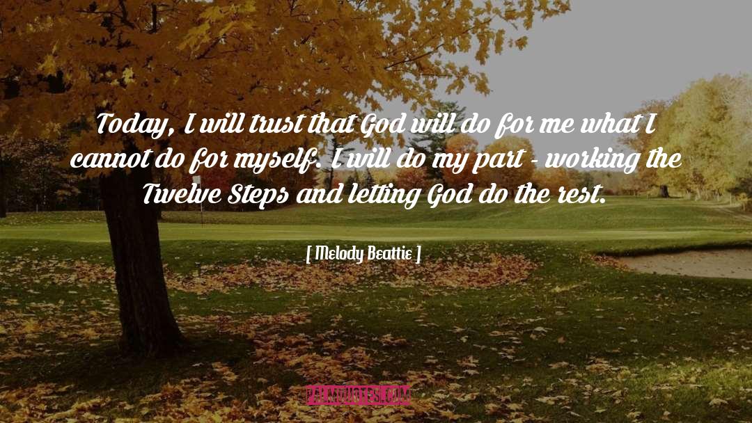 Twelve Steps quotes by Melody Beattie