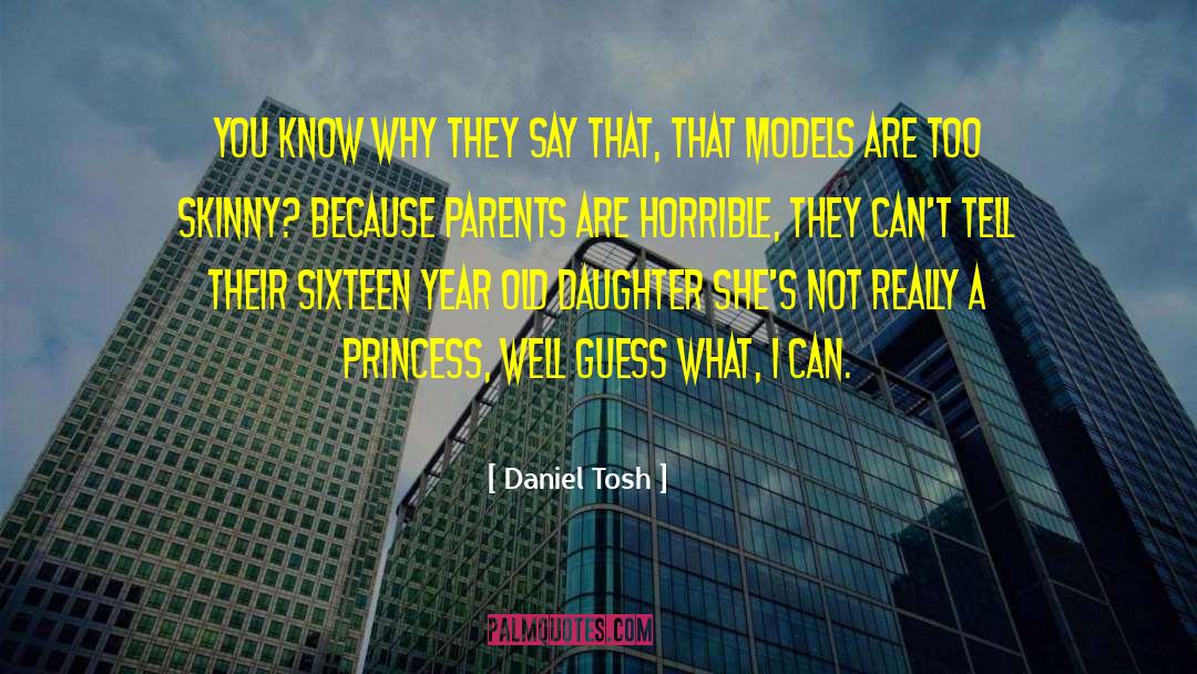 Twelve Years Old quotes by Daniel Tosh