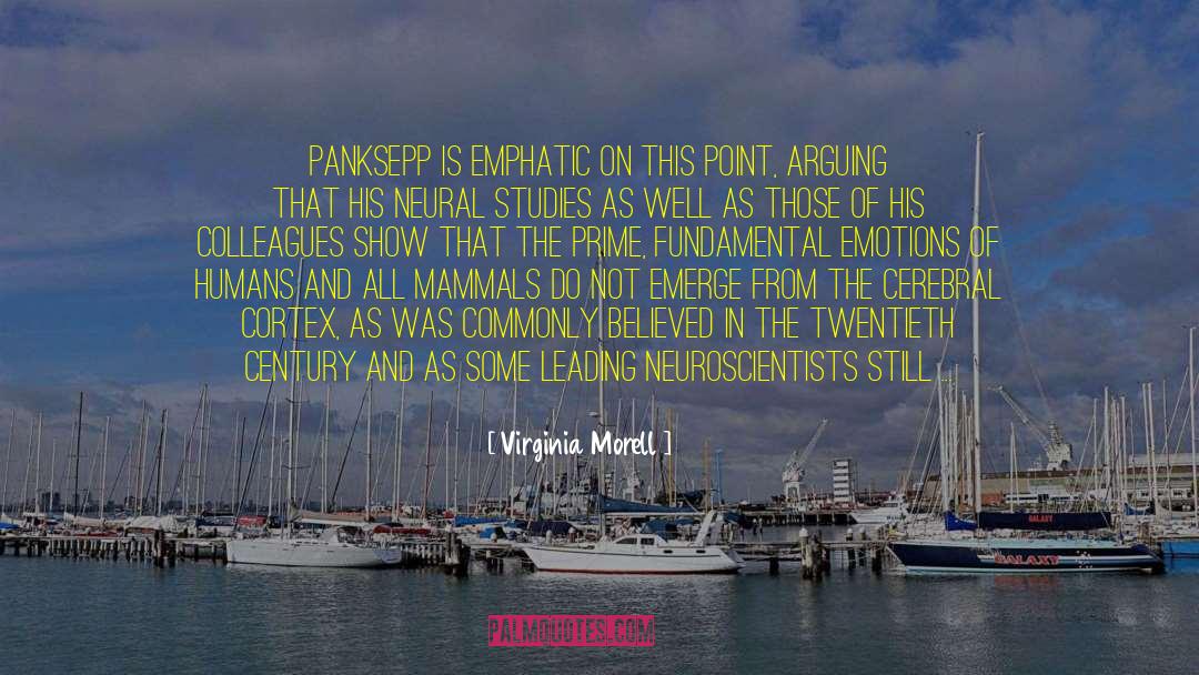 Twentieth quotes by Virginia Morell