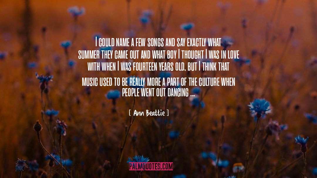 Twenty Boy Summer quotes by Ann Beattie