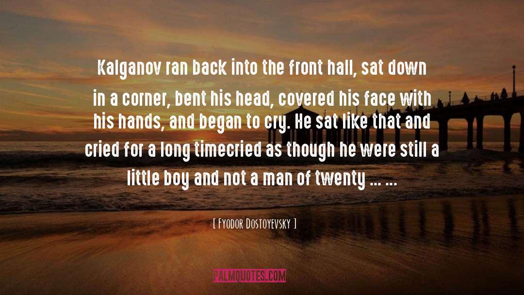 Twenty Boy Summer quotes by Fyodor Dostoyevsky