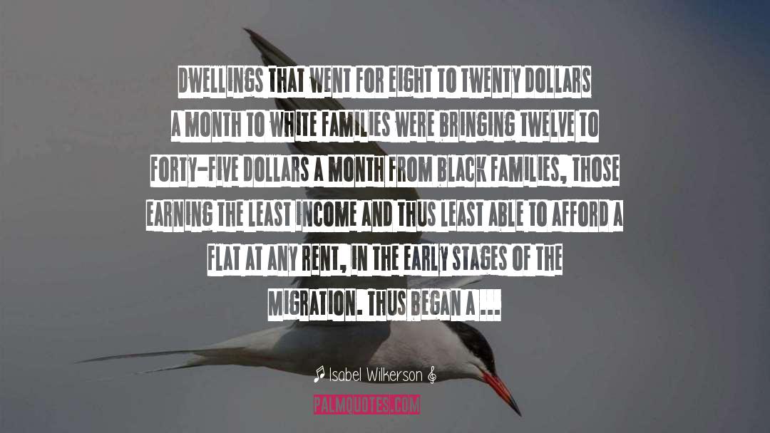 Twenty Dollars quotes by Isabel Wilkerson