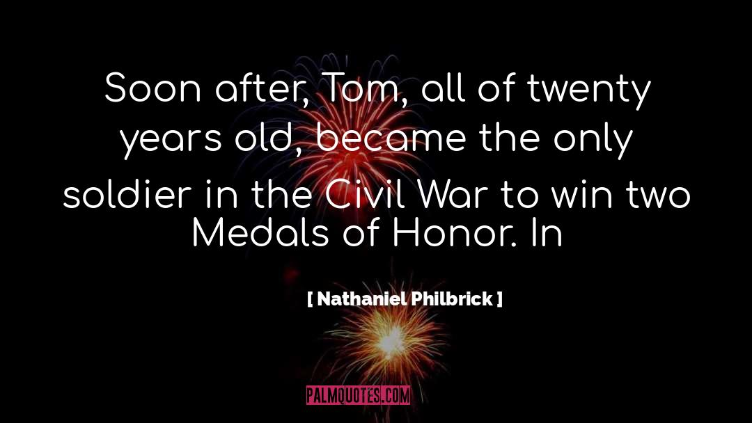 Twenty Years Old quotes by Nathaniel Philbrick
