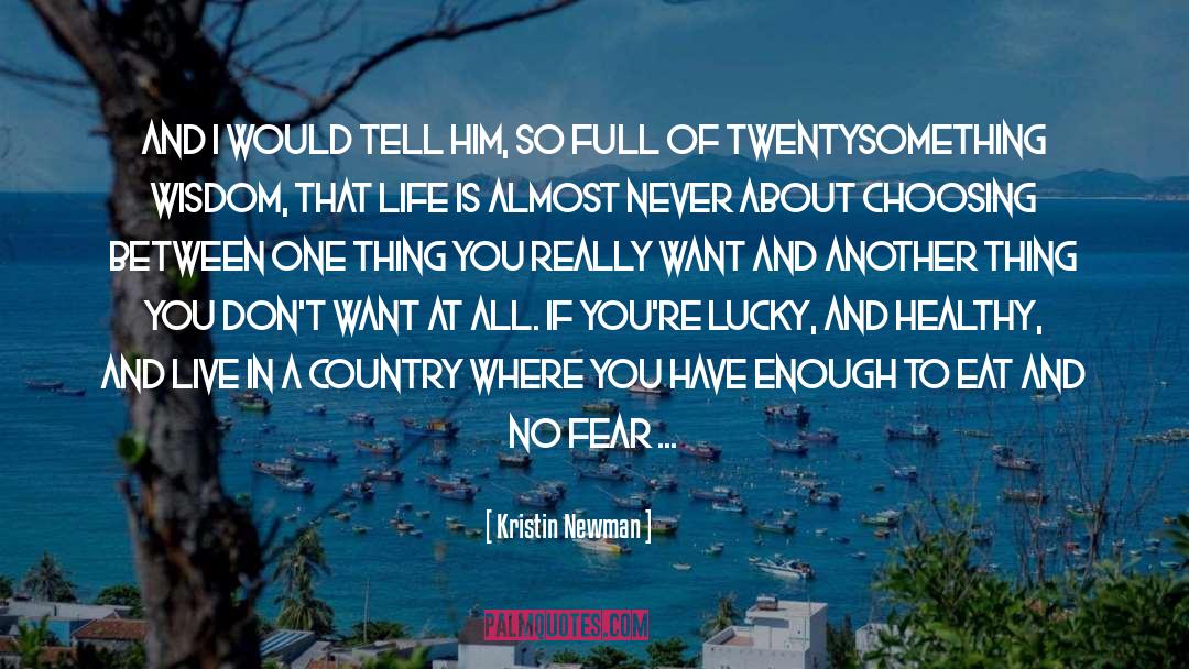 Twentysomething quotes by Kristin Newman
