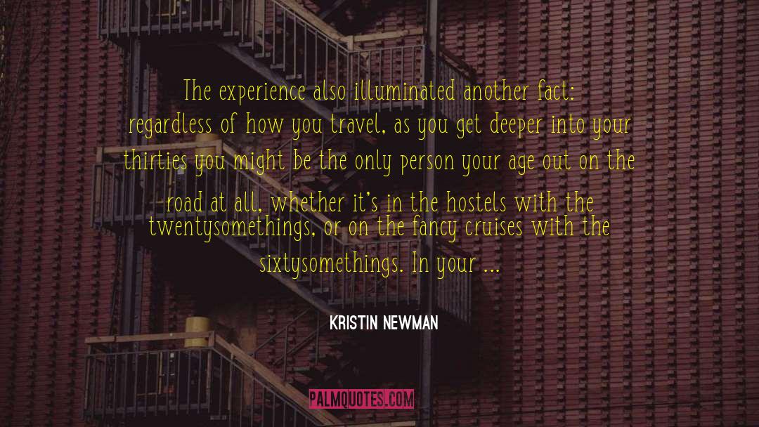 Twentysomethings quotes by Kristin Newman