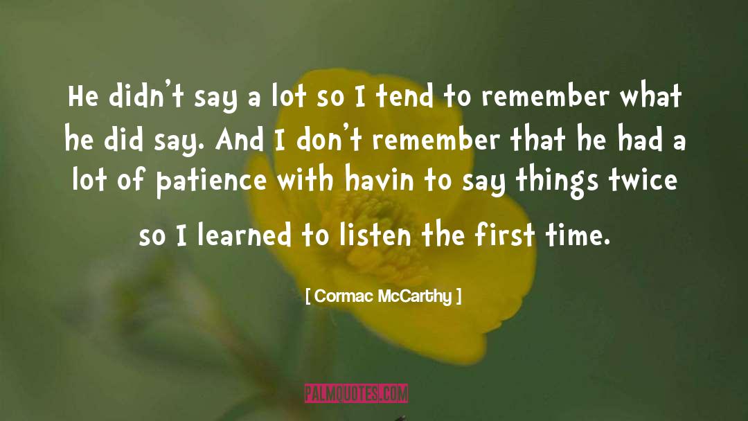 Twice quotes by Cormac McCarthy