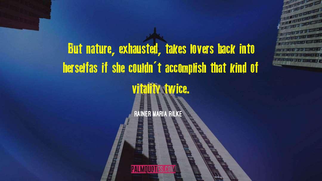 Twice Thrice quotes by Rainer Maria Rilke