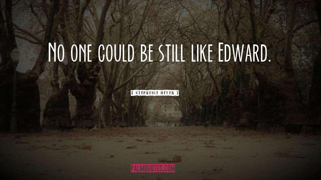 Twilight Movie Love quotes by Stephenie Meyer