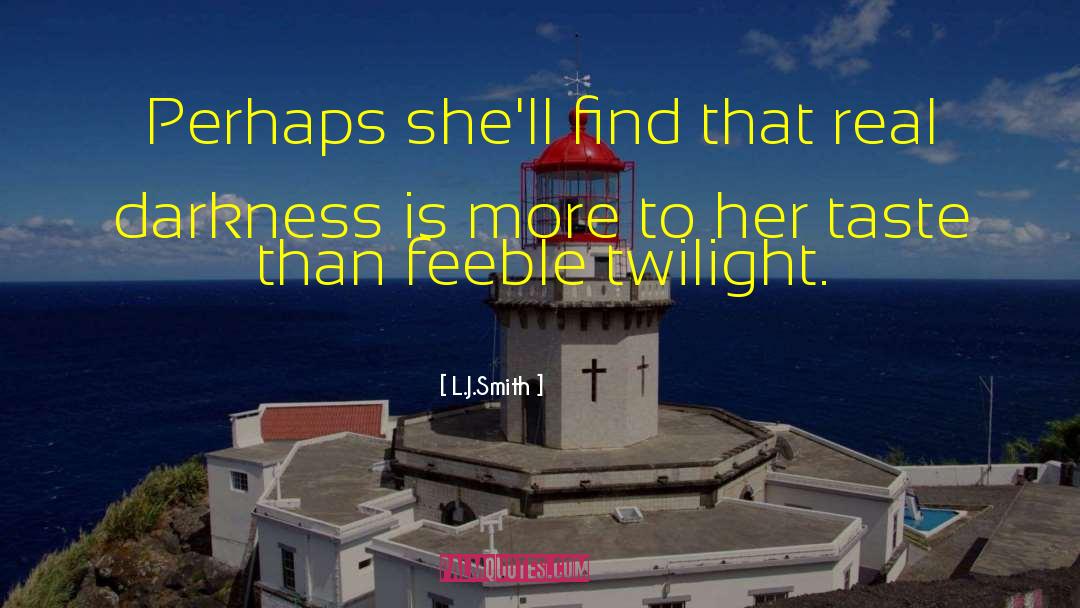 Twilight quotes by L.J.Smith