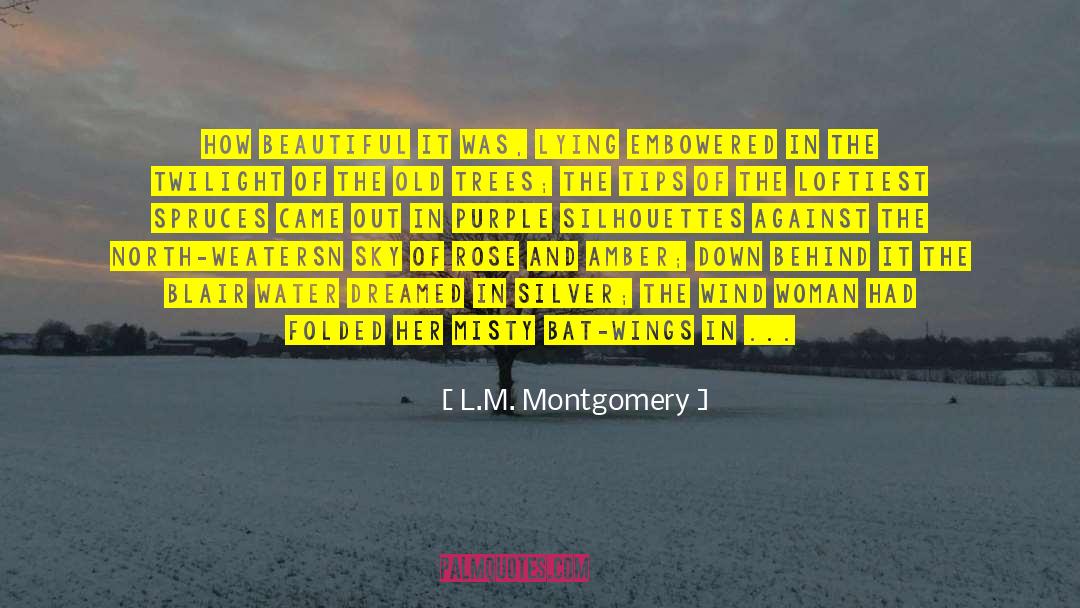 Twilight Saga quotes by L.M. Montgomery