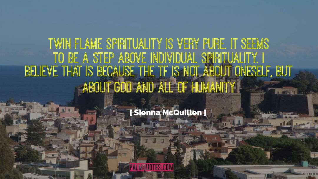 Twin Flame Lovers quotes by Sienna McQuillen