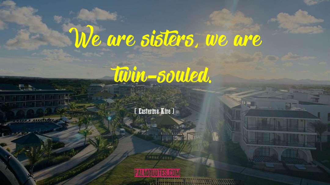 Twin quotes by Easterine Kire