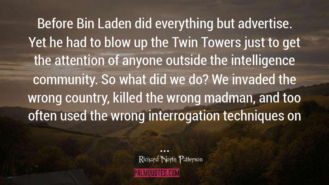 Twin Towers quotes by Richard North Patterson