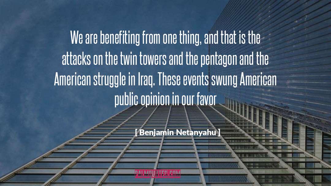 Twin Towers quotes by Benjamin Netanyahu