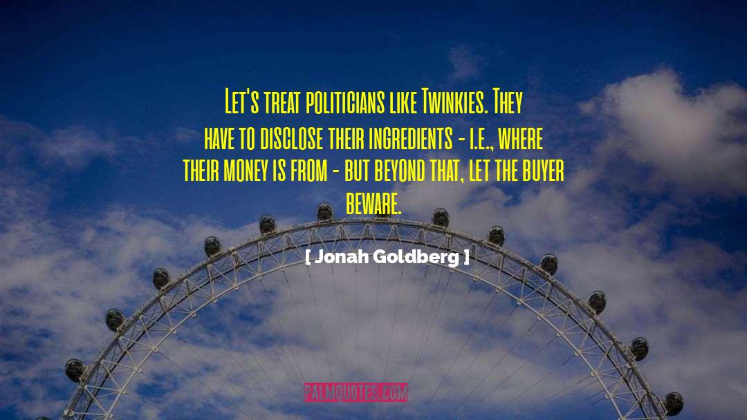 Twinkies quotes by Jonah Goldberg