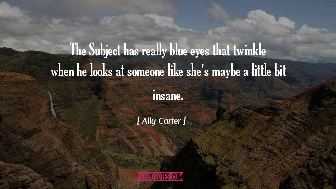 Twinkle quotes by Ally Carter