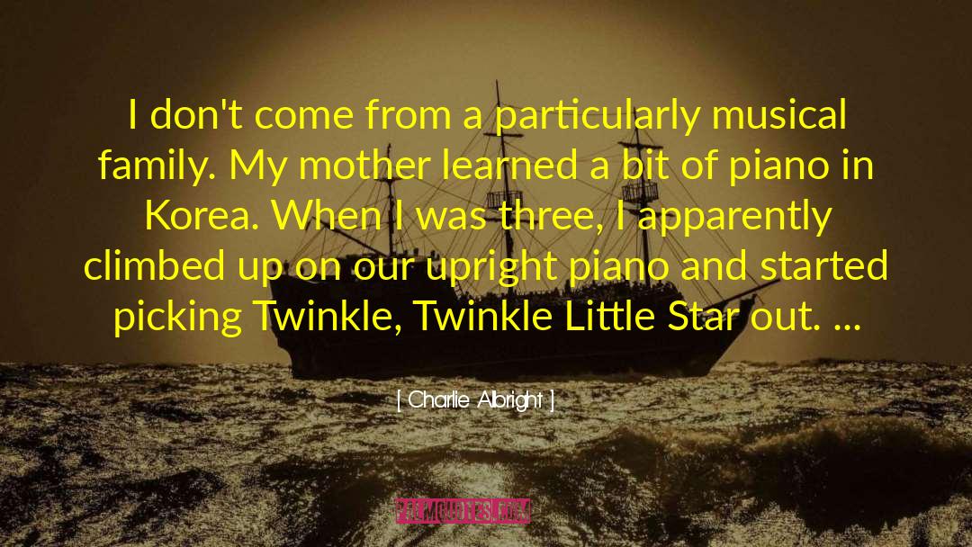 Twinkle Twinkle quotes by Charlie Albright