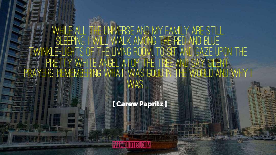 Twinkling Lights quotes by Carew Papritz