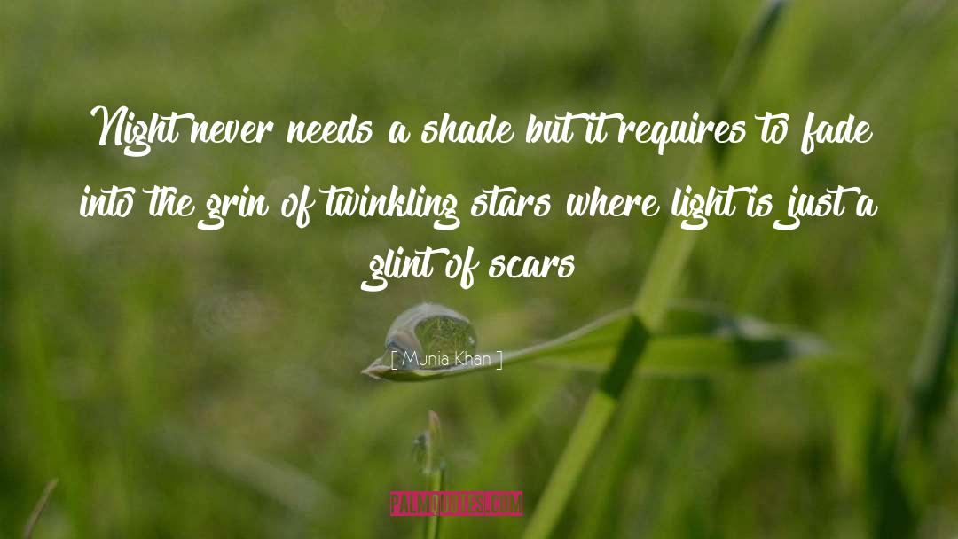 Twinkling Star quotes by Munia Khan