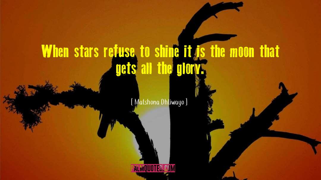Twinkling Stars quotes by Matshona Dhliwayo